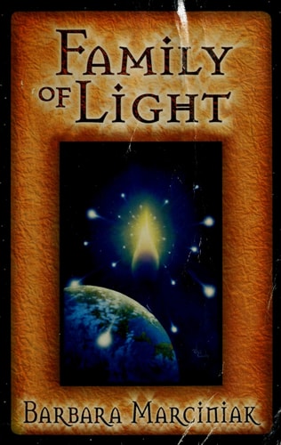 Family of Light: Pleiadian Tales and Lessons in Living