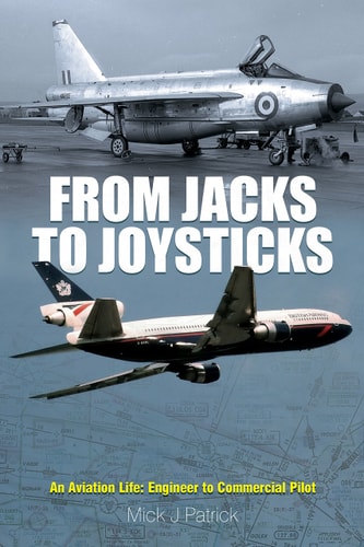 From Jacks to Joysticks: An Aviation Life: Engineer to Commercial Pilot