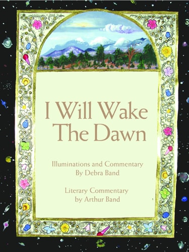 I Will Wake the Dawn: Illuminated Psalms