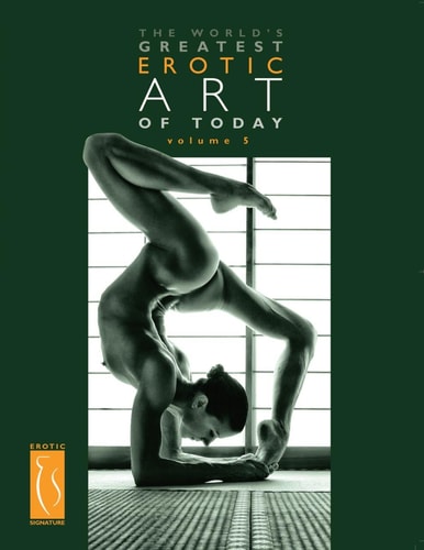 The World's Greatest Erotic Art of Today - Volume 5 (PB)
