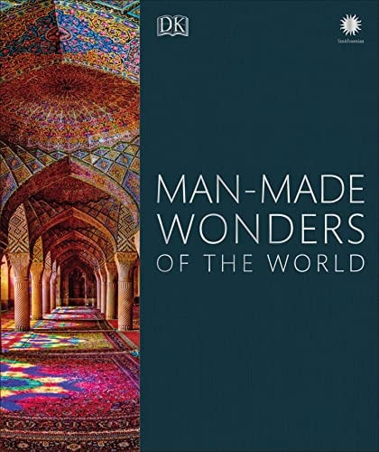 Man-Made Wonders of the World (DK Wonders of the World)