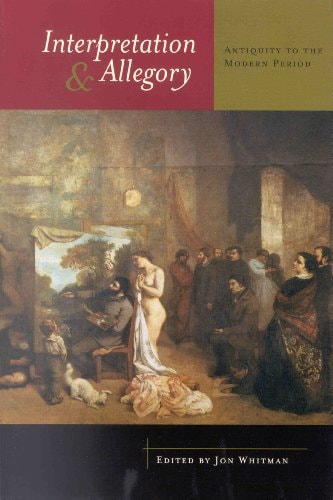 Interpretation and Allegory: Antiquity to the Modern Period (PB)