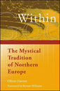 God Within: The Mystical Tradition of Northern Europe