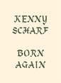 Kenny Scharf: Born Again