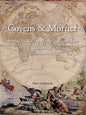 Covens & Mortier: A Map Publishing House in Amsterdam, 1685-1866 (Utrecht Studies in the History of Cartography / Utrechtse Hi)