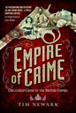 Empire of Crime: Organised Crime in the British Empire