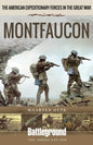 American Expeditionary Forces in The Great War: Montfaucon (Battleground Books: WWI)