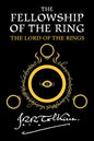 The Fellowship Of The Ring: Being the First Part of The Lord of the Rings (The Lord of the Rings, 1)