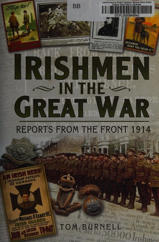 Irishmen in the Great War: Reports from the Front 1914