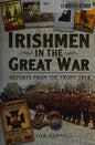 Irishmen in the Great War: Reports from the Front 1914