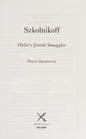Szkolnikoff: Hitler’s Jewish Smuggler