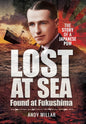 Lost at Sea Found at Fukushima: The Story of a Japanese POW