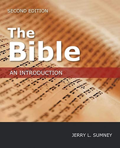 The Bible: An Introduction, Second Edition