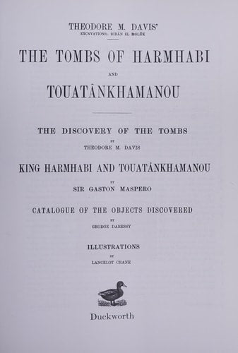 The Tombs of Harmhabi and Touatankhamanou (BCP Egyptology)