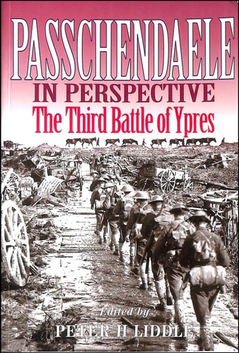 Passchendaele In Perspective: The Third Battle of Ypres (Pen & Sword Paperback)