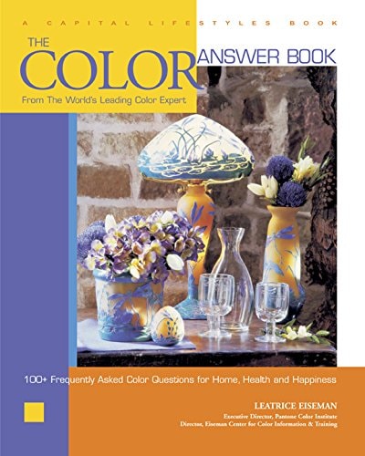 The Color Answer Book: From the World's Leading Color Expert (Capital Lifestyles) Hardcover