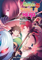 The Rising of the Shield Hero Volume 10: The Manga Companion (The Rising of the Shield Hero Series: Manga Companion)