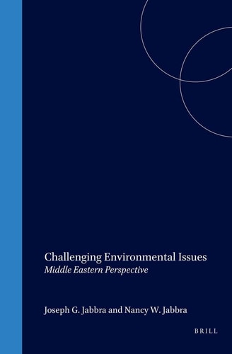 Challenging Environmental Issues: Middle Eastern Perspectives (International Studies in Sociology and Social Anthropology)