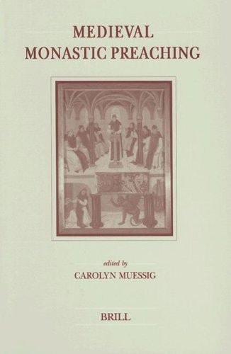 Medieval Monastic Preaching (Brill's Studies in Intellectual History)