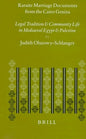 Karaite Marriage Contracts from the Cairo Geniza: Legal Traditions and Community Life in Mediaeval Egypt and Palestine (Études Sur Le Judaïsme Médiéval) (English and Hebrew Edition)