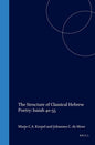 The Structure of Classical Hebrew Poetry: Isaiah 40-55 (Oudtestamentische Studien) (Oudtestamentische Studiën, Old Testament Studies)