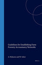 Guidelines for Establishing Farm Forestry Accountancy Networks: Mosefa (Monitoring the Socio-Economic Situation of European Farm Forestry) European ... (European Forest Institute Research Reports)