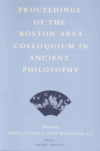 Proceedings of the Boston Area Colloquium in Ancient Philosophy 2001 (Proceedings of the Boston Area Colloquium in Ancient Philosophy)