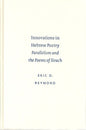 Innovations in Hebrew Poetry: Parallelism and the Poems of Sirach (Studies in Biblical Literature (Society of Biblical Literature), 9.)