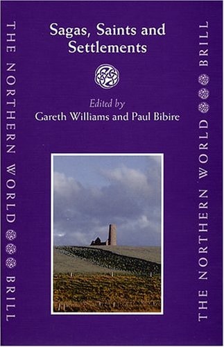 Sagas, Saints and Settlements (Northern World)