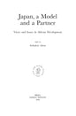 Japan, a Model and a Partner (International Studies in Sociology and Social Anthropology)