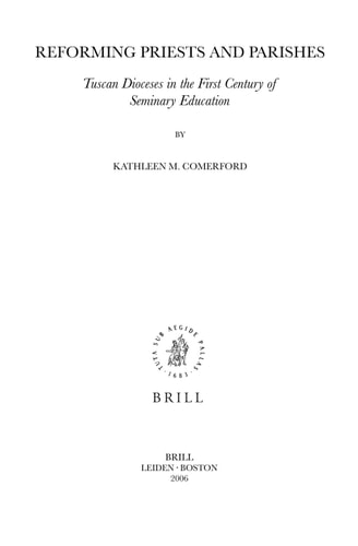 Reforming Priests and Parishes (Education and Society in the Middle Ages and Renaissance)