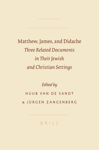 Matthew, James, and Didache (Sbl - Symposium)