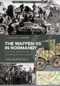 The Waffen-SS in Normandy, July 1944: Operations Goodwood and Cobra (Casemate Illustrated)