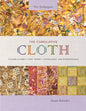 The Cumulative Cloth, Wet Techniques: A Guide to Fabric Color, Pattern, Construction, and Embellishment