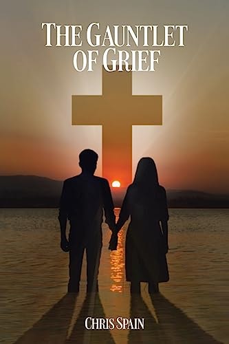 The Gauntlet of Grief