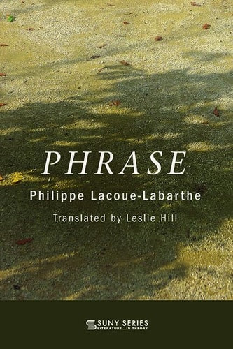Phrase (SUNY series, Literature . . . in Theory)