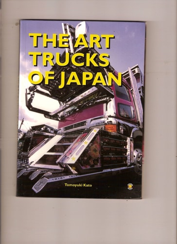 The Art Trucks of Japan