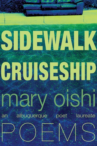 Sidewalk Cruiseship: Poems (The Albuquerque Poet Laureate Series)