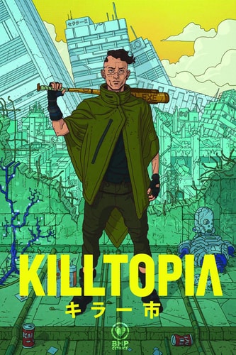 Killtopia Vol 1