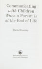 Communicating With Children When a Parent Is at the End of Life