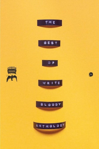 The Best Of Write Bloody Anthology