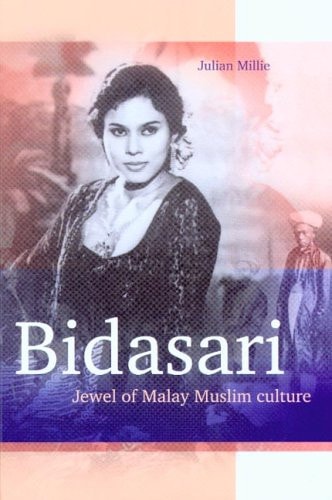 Bidasari: Jewel of Malay Muslim Culture (Bibliotheca Indonesica)